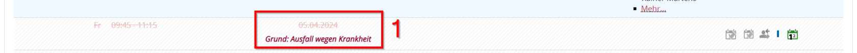 So wird ein Ausfalltermin angezeigt